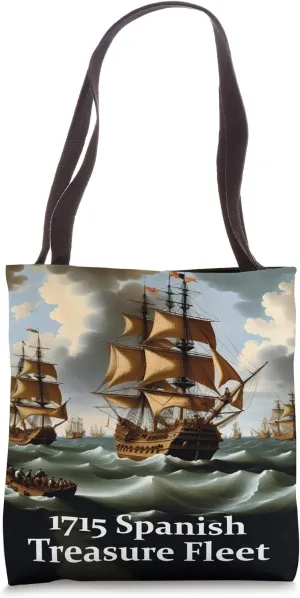1715 Spanish Treasure Fleet Tote Bag
