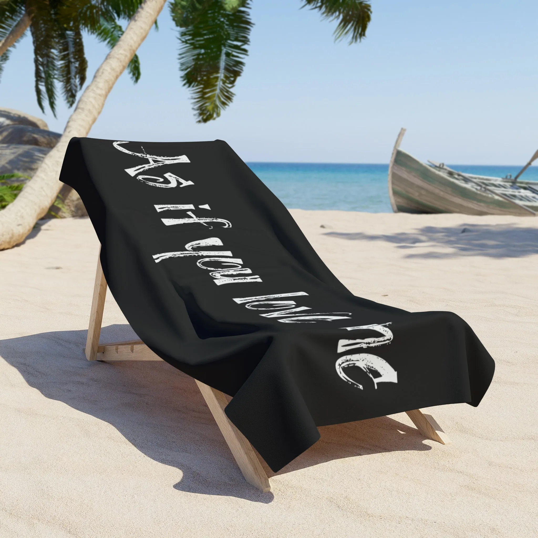 As if you love me Beach Towel 2