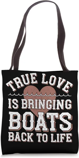 Boat Restoration Vintage Boat Repair and Maritime Enthusiast Tote Bag