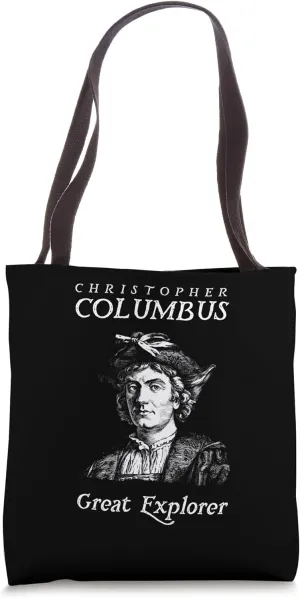 Christopher Columbus Great Explorer Design Tote Bag