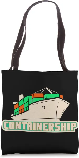 Containership Ship Captain Seaman Sailor Cargo Ship Tote Bag