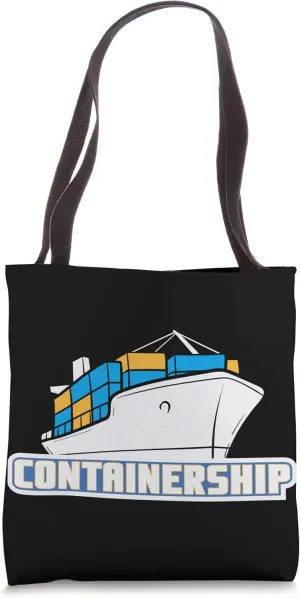 Containership Ship Captain Seaman Sailor Mariner Seafarer Tote Bag