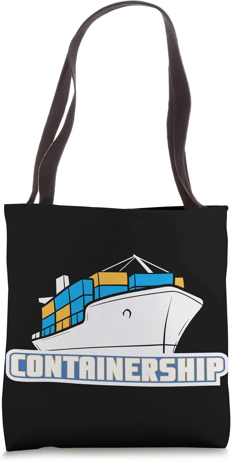 Containership Ship Captain Seaman Sailor Mariner Seafarer Tote Bag