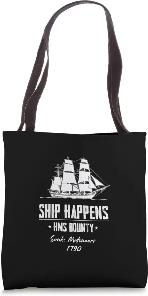 HMS Bounty Pitcairn Island Mutiny Fletcher Christian Tahiti Tote Bag