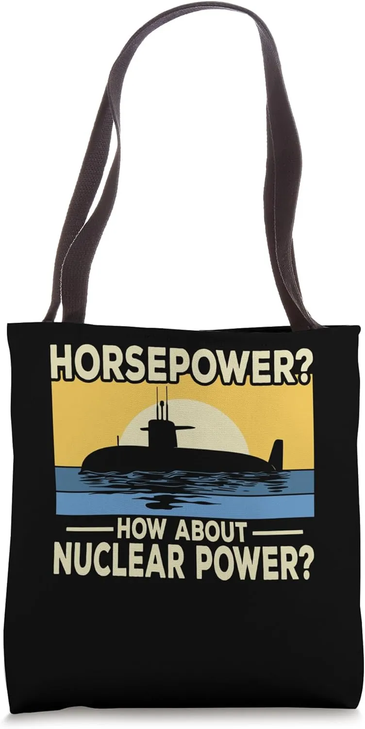 Horsepower How About Nuclear Power Tote Bag