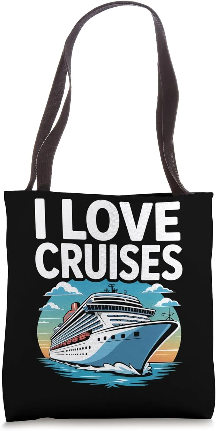 I Love Cruises Ocean Travel Adventure Fun Tote Bag