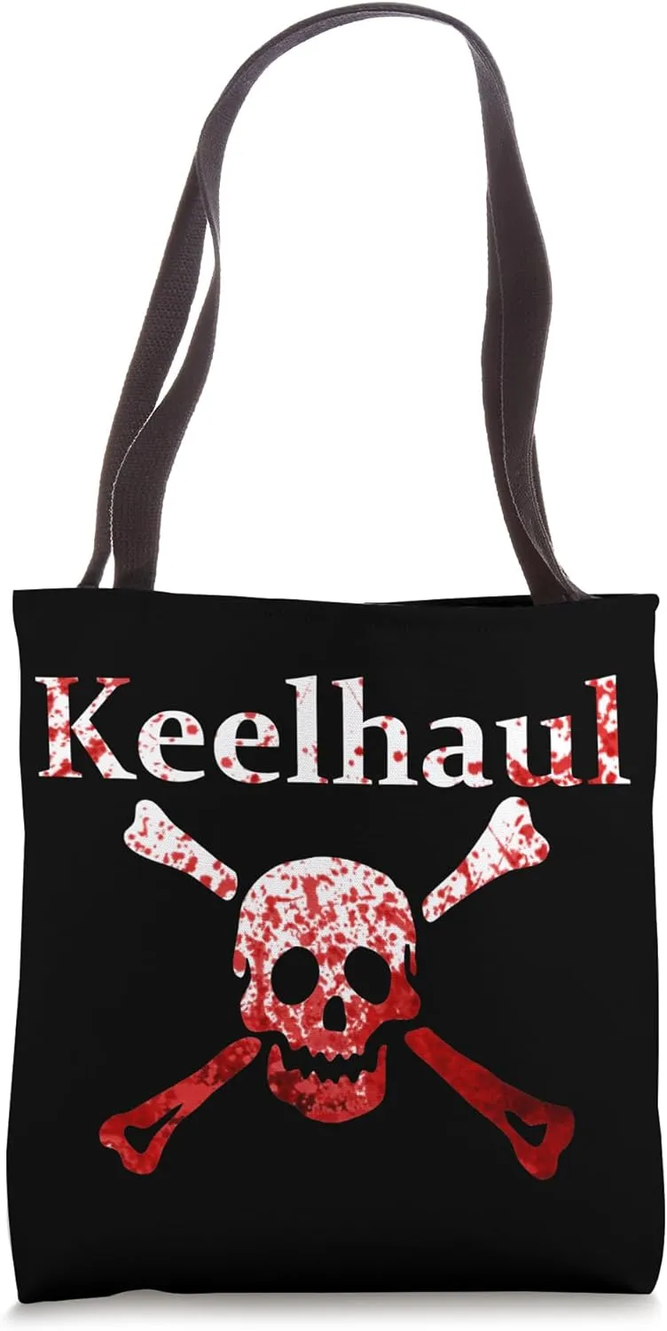 Keelhaul Pirate Punishment - Tote Bag