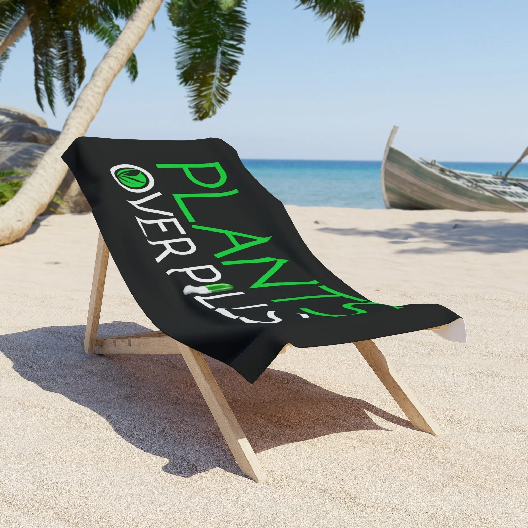 Plants Over Pills Beach Towel
