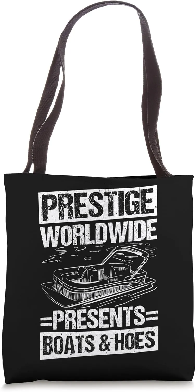 PRESTIGE WORLDWIDE Presents BOATS AND HOES Boating Humor Tote Bag