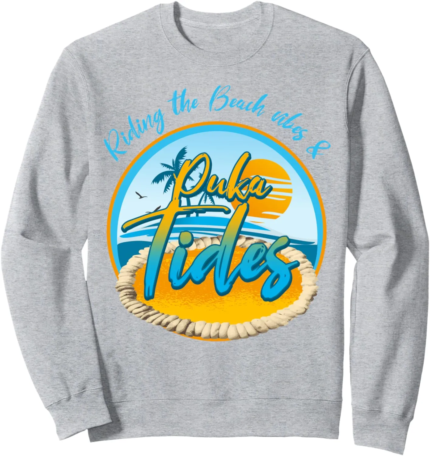 Riding the Beach Vibes & Puka Tides Sea Shell Summer Lover Sweatshirt