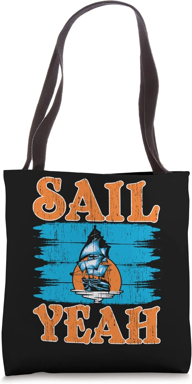 Sail Yeah Seafarer Ship Captain Nautical Sailor Tote Bag