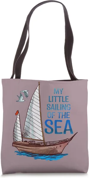 Sailor Maritime My Little Sailing Of Sea Sailboat Seaman Tote Bag