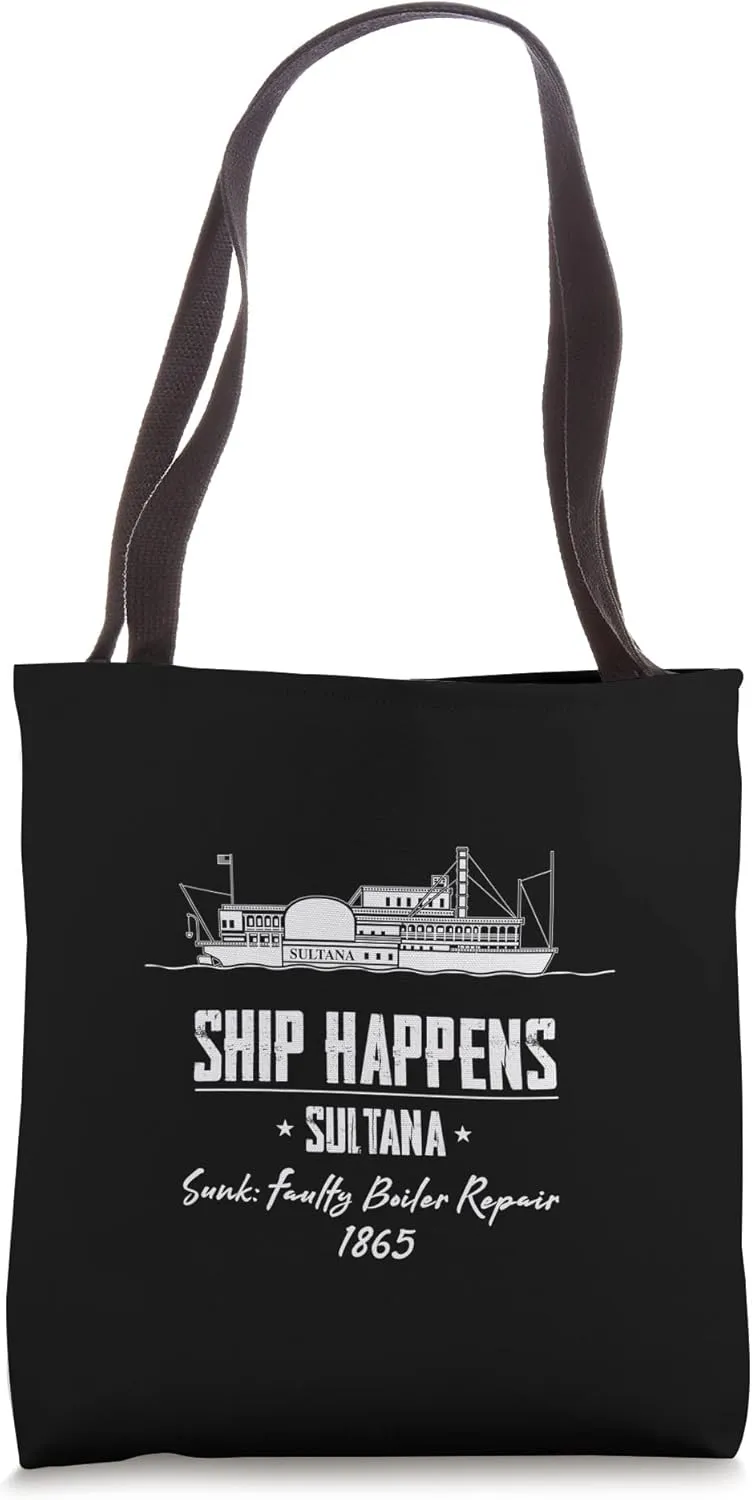 Sultana Side Wheel Steamboat Mississippi River Memphis 1865 Tote Bag